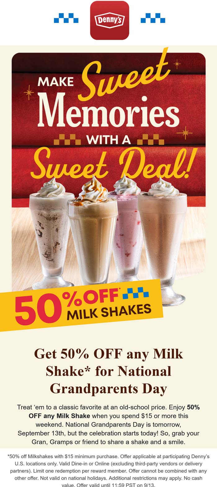 50% off milkshakes this weekend at Dennys restaurants