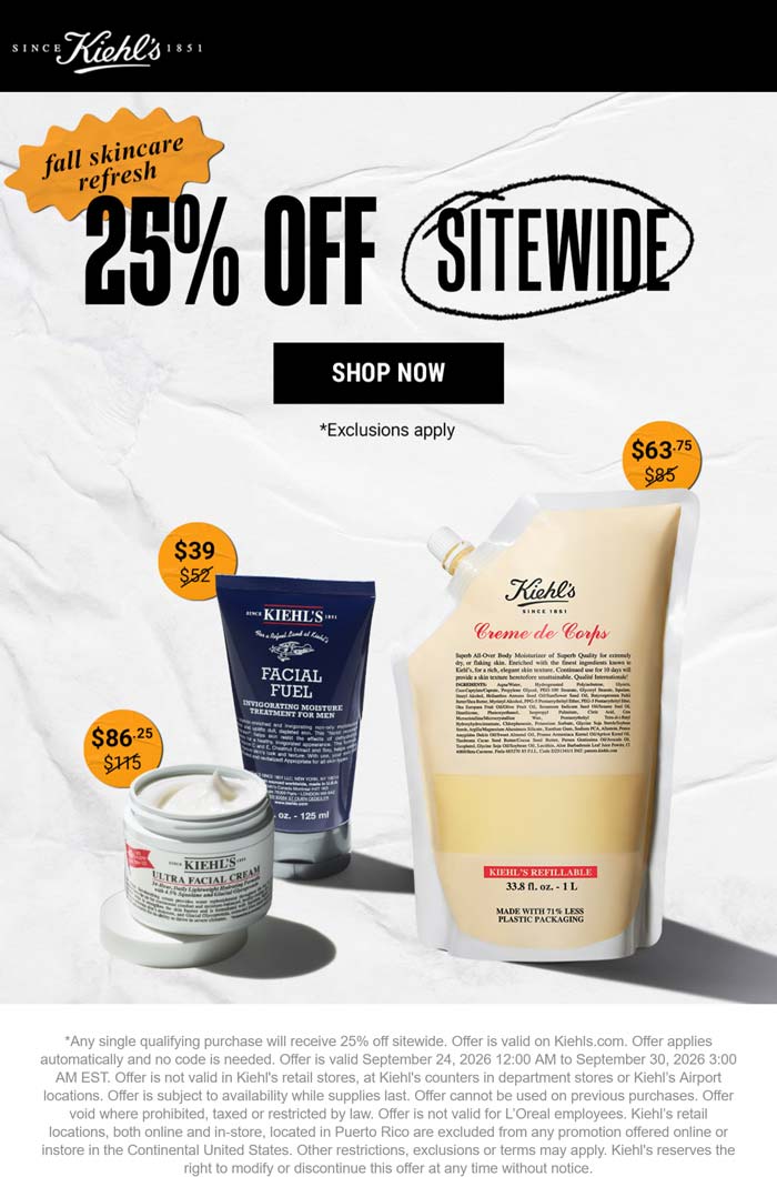 25% off everything online at Kiehls