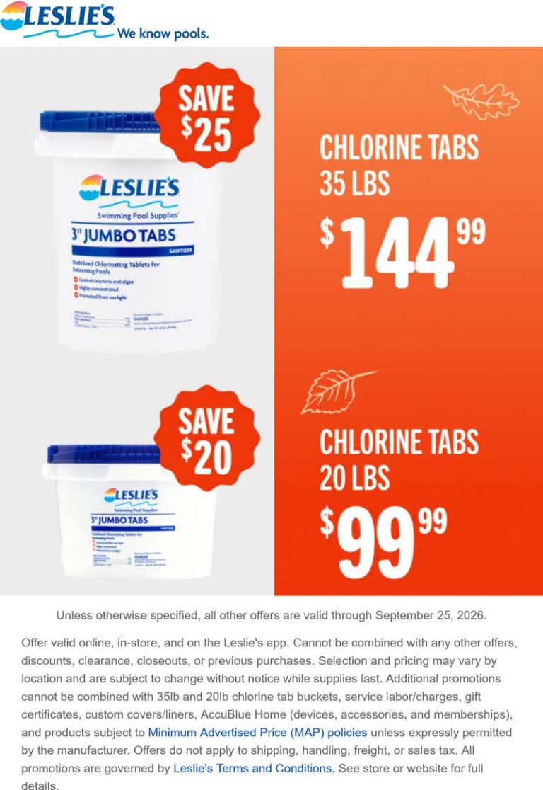 $20-$25 off chlorine tabs online at Leslies pool supplies