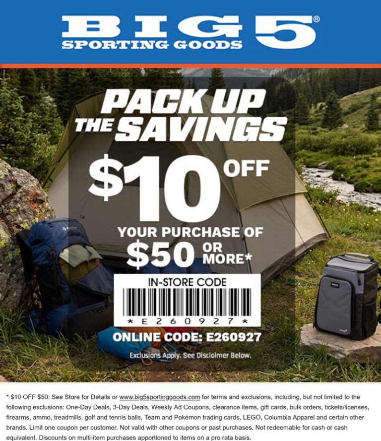 $10 off $50 today at Big 5 sporting goods, or online via promo code E260927