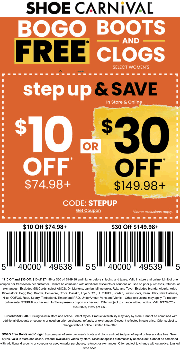 $10-$30 off $75+ & bogo boots at Shoe Carnival, or online via promo code STEPUP