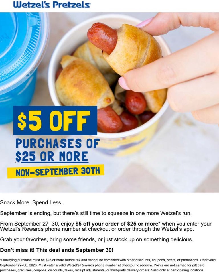 $5 off $25 at Wetzels Pretzels restaurants