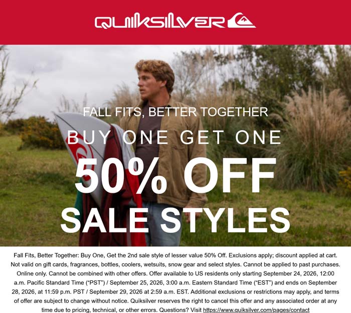 Second sale item 50% off today at Quiksilver