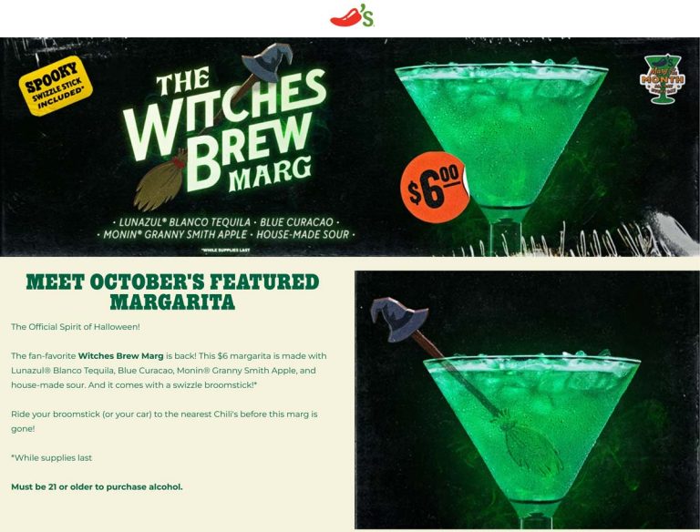 Witches brew margarita = $6 this month at Chilis restaurants