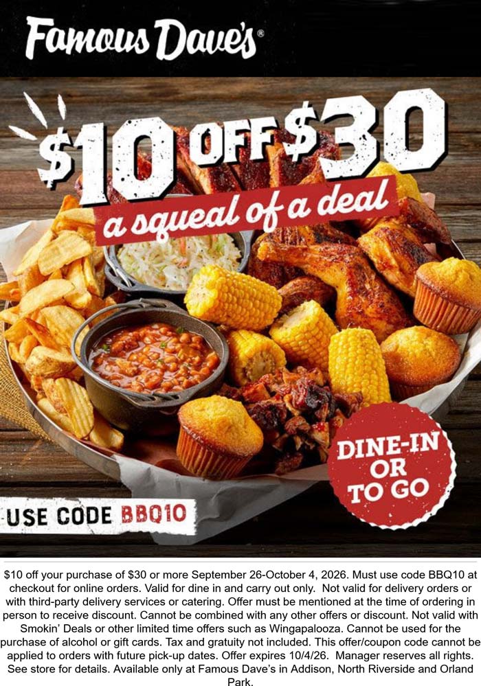 $10 off $30 at Famous Daves via promo code BBQ10