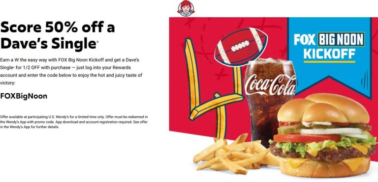 50% off a single cheeseburger at Wendys via promo code FOXBigNoon