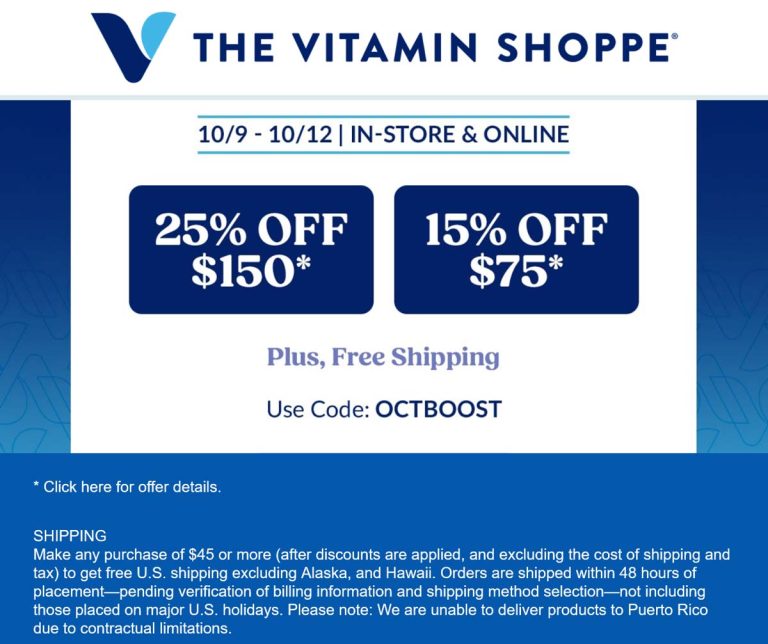 15-25% off $75+ at The Vitamin Shoppe, or online via promo code OCTBOOST