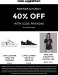 Extra 40% off at Karl Lagerfeld via promo code FRIEND40 #karllagerfeld