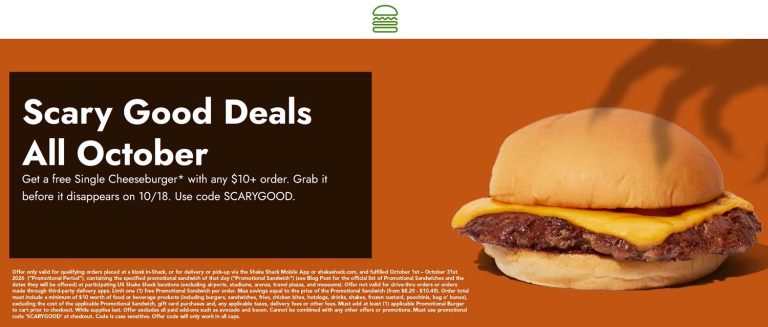 Free cheeseburger on $10 at Shake Shack via promo code SCARYGOOD