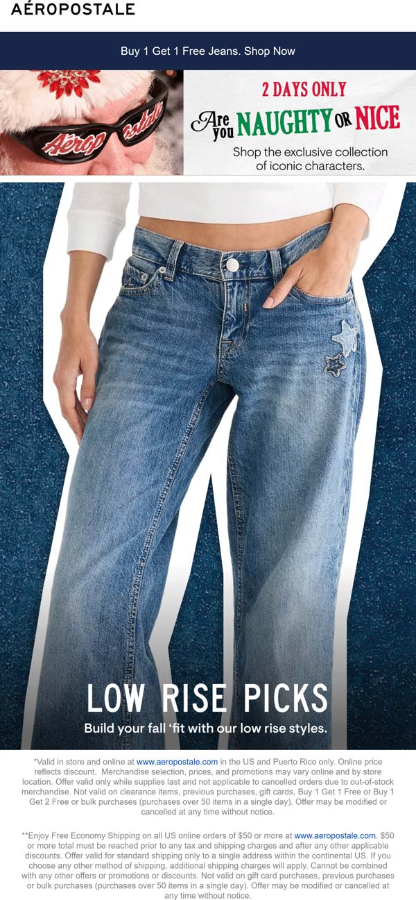 Second jeans free at Aeropostale