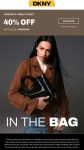 40% off at DKNY via promo code FRIEND40 #dkny