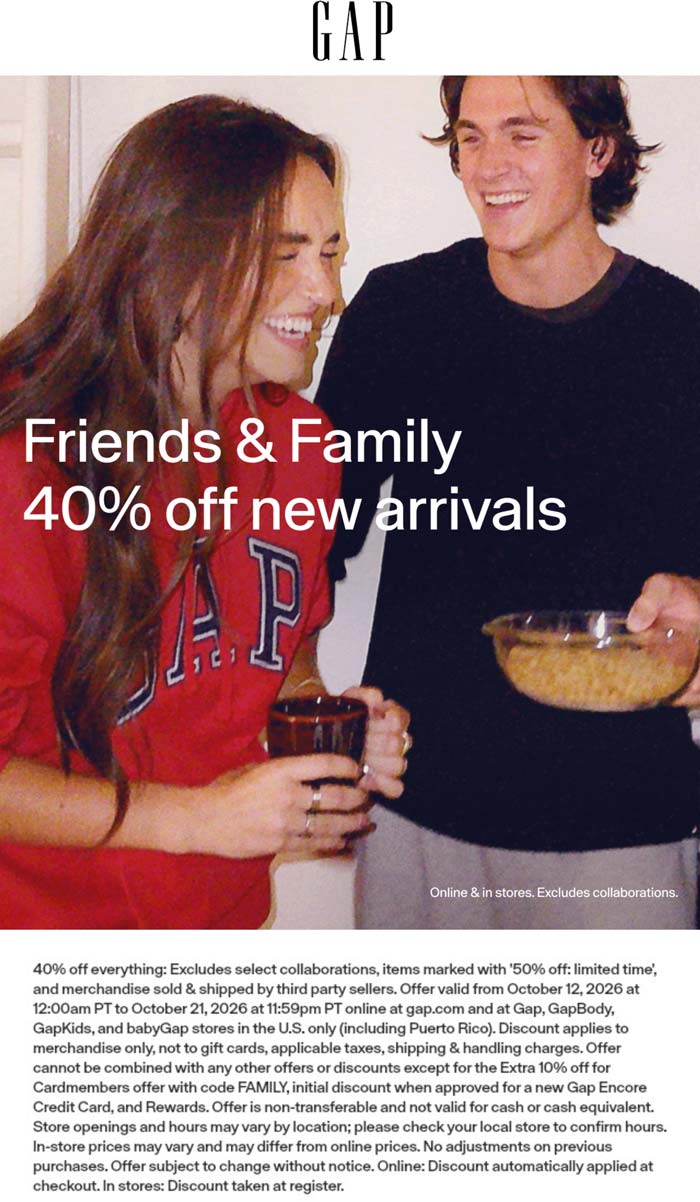 40% off everything today at Gap via promo code FAMILY