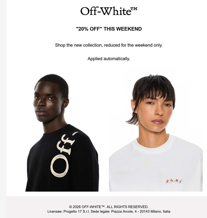 20% off today at Off-White